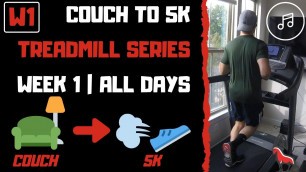 'COUCH TO 5K | Week 1 All Workouts | Treadmill Follow Along with Music!'