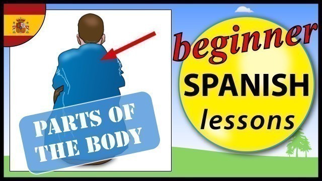 'Parts of the body in Spanish | Beginner Spanish Lessons for Children'