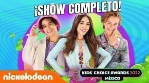 '¡KIDS’ CHOICE AWARDS MÉXICO 2022: Show COMPLETO! | Nickelodeon En Español'