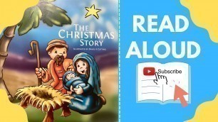 'The Christmas Story | Bible Stories For Kids | Read Aloud for Kids'