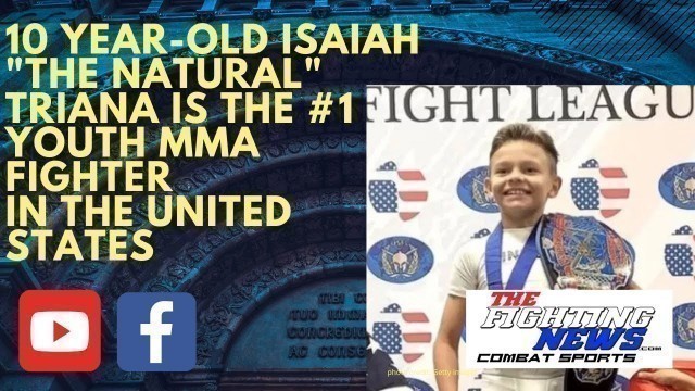 'MMA Wonder Isaiah Triana Wants UFC Kids Division'