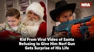 'Kid From Viral Video of Santa Refusing to Give Him Nerf Gun Gets Surprise of His Life'