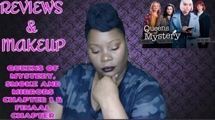'REVIEWS AND MAKEUP | QUEENS OF MYSTERY, SMOKE AND MIRRORS | FINALE'