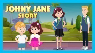 'Johnny & Jane Story | Tia & Tofu Stories | English Moral Stories | Fairy Tales & Bedtime Stories'