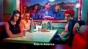 'Riverdale Cast - Kids in America | Riverdale 1x11 Music [HD]'