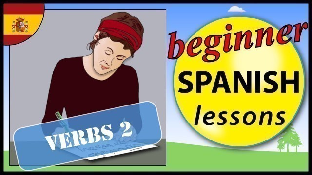 'Spanish Verbs 2 | Beginner Spanish Lessons for Children'
