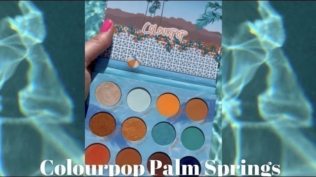 'Colourpop Meet Me In Palm Springs'