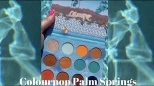 'Colourpop Meet Me In Palm Springs'