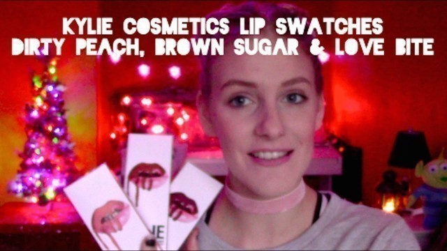 'Kylie Cosmetics Dirty Peach, Brown Suger & Love Bite | Lip Swatch Video'
