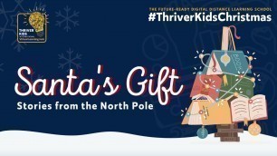 'Christmas Stories for Kids: \"Santa\'s Gift\" 