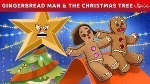 'The Gingerbread Man And The Christmas Tree | Bedtime Stories for Kids in English | Fairy Tales'