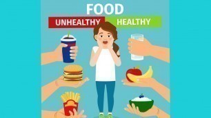 'healthy & unhealthy food for kids/#kiddopedia'