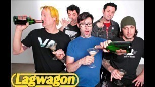 'Lagwagon - Kids In America (see descript)'