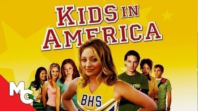 'Kids In America | Full Movie | High School Comedy | Nicole Richie'