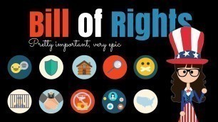 'The Bill of Rights: Pretty Important and Very Epic'