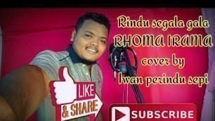 'rindu segala galanya RHOMA IRAMA cover by iwan perindu sepi'