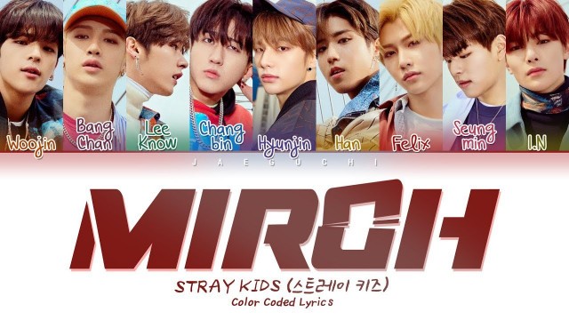 'Stray Kids - MIROH (Color Coded Lyrics Eng/Rom/Han/가사)'