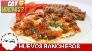 'How to make Huevos Rancheros | Mexican Eggs'