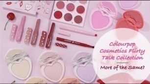 'New Colourpop Flirty Talk Collection'
