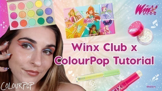 'Winx Club x ColourPop: GRWM Tutorial'