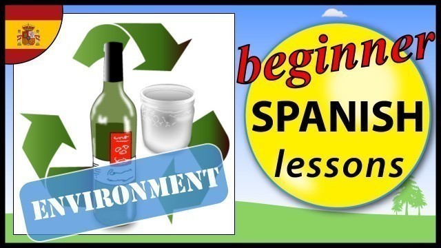 'The environment in Spanish | Beginner Spanish Lessons for Children'