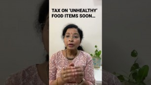'Govt Likely to Impose Tax On Unhealthy Food Items To Tackle Obesity In Country | Journalist Kavitha'