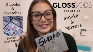 'GLOSS GODS SMOKE AND MIRRORS || 3 Looks & Swatches // New Makeup'