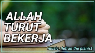 'Lagu Rohani - Allah Turut Bekerja / Yesus lebih besar dari segala-galanya (Piano Instrumental)'