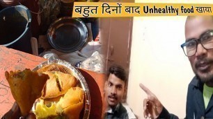 'Bahut dino baad unhealthy food khaya 