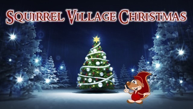 'Sleep Meditation for Children | SQUIRREL VILLAGE CHRISTMAS | Christmas Sleep Story for Kids'