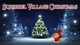'Sleep Meditation for Children | SQUIRREL VILLAGE CHRISTMAS | Christmas Sleep Story for Kids'