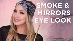 'Smoke and Mirrors Eye Look!'