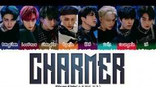 'Stray Kids  - \'CHARMER\' Lyrics [Color Coded_Han_Rom_Eng]'