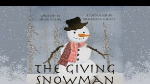 'The Giving Snowman by Julia Zheng | A Children’s Bedtime Story about Gratitude |Christmas Read Aloud'