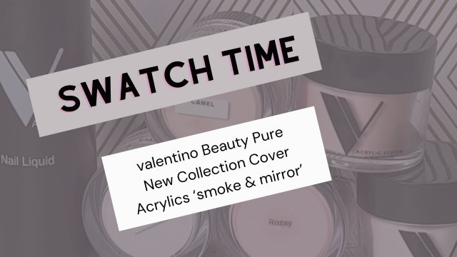'Valentino Beauty pure New collection \"smoke and mirror\" follow for more nail content'