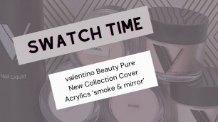 'Valentino Beauty pure New collection \"smoke and mirror\" follow for more nail content'