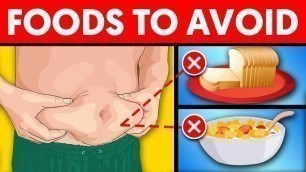 '8 Unhealthy Foods to Avoid'
