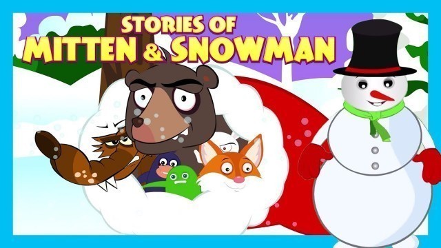 'Stories Of Mitten & Snowman | Christmas Stories | Kids Hut Stories - Bedtime Stories For Kids'