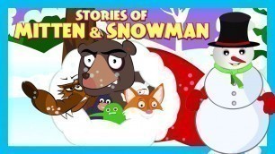 'Stories Of Mitten & Snowman | Christmas Stories | Kids Hut Stories - Bedtime Stories For Kids'