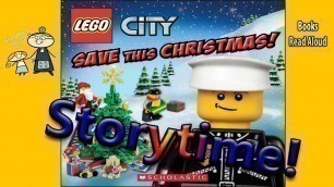 'LEGO CITY SAVE THIS CHRISTMAS Read Aloud ~ Christmas Stories for Kids ~ Bedtime Story Read Along'