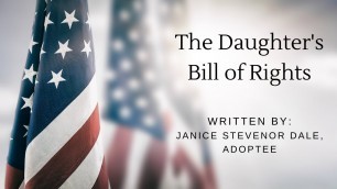 'Bill of Rights For Adoptees: Janice Stevenor Dale #adopteevoices #adoption'