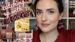 'Catching Up With ColourPop Again | C3PO, Not A Box of Chocolates, Enchanted Collection'