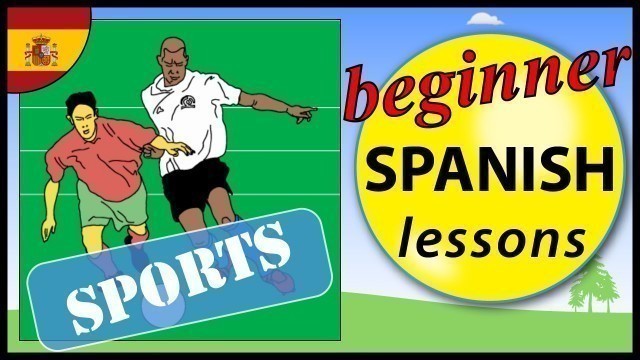 'Sports in Spanish | Beginner Spanish Lessons for Children'