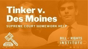 'Tinker v. Des Moines | Homework Help from the Bill of Rights Institute'