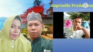 'Supriadhi.Rindu segala galanya'