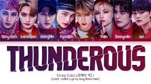 'Stray Kids Thunderous Lyrics (스트레이키즈 소리꾼 가사) (Color Coded Lyrics)'