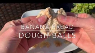 'Banana Bread Dough Ball Recipe | Gluten Free | Vegan | Healthy | Breakfast | Dessert | Quick | Easy'