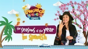 'Seasons Of The Year | Language Learners'