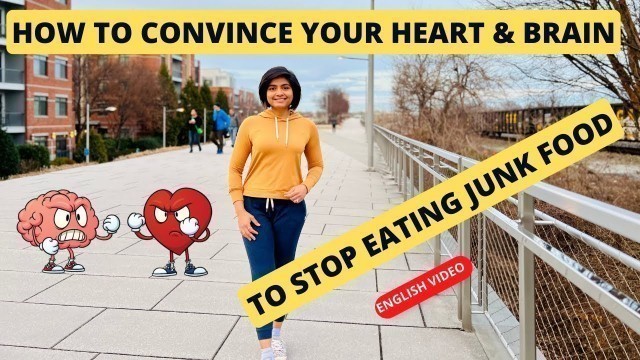 '(English) How to stop eating junk food/ how to lose weight seamlessly/ easiest ways to lose weight'