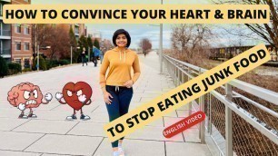 '(English) How to stop eating junk food/ how to lose weight seamlessly/ easiest ways to lose weight'